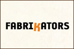 Fabrikators